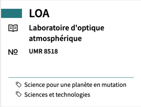LOA Laboratory for Atmospheric Optics UMR 8518 #Science for a changing planet #Science and Technology