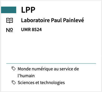 LPP Laboratoire Paul Painlevé UMR 8524 #Monde numérique au service de l'humain #Sciences et technologies